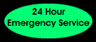 24 Hour Emergency Service